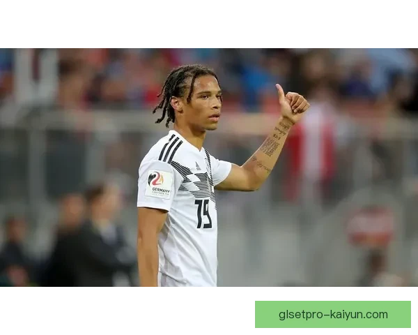 萨内在德国队的关键表现助力国家队状态回暖，重返巅峰迹象明显